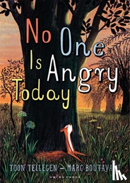 Tellegen, Toon - No One Is Angry Today