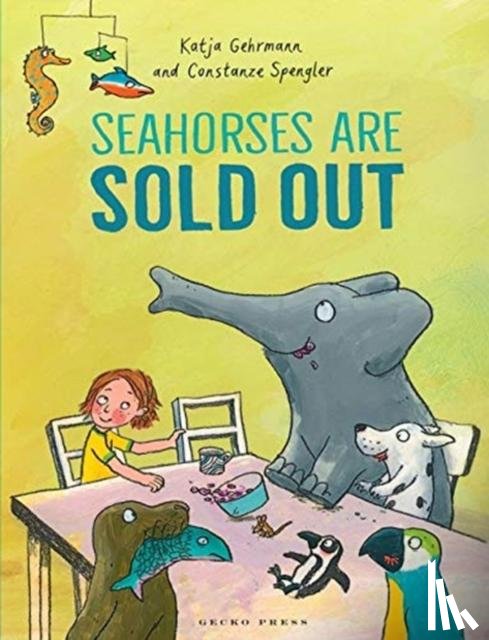 Spengler, Constanze - Seahorses Are Sold Out