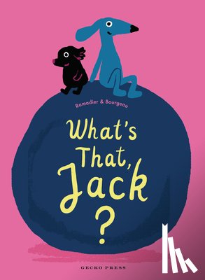 Ramadier, Cedric - What's That, Jack?