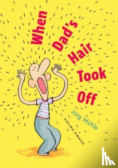 M?hle, Jorg - When Dad's Hair Took Off