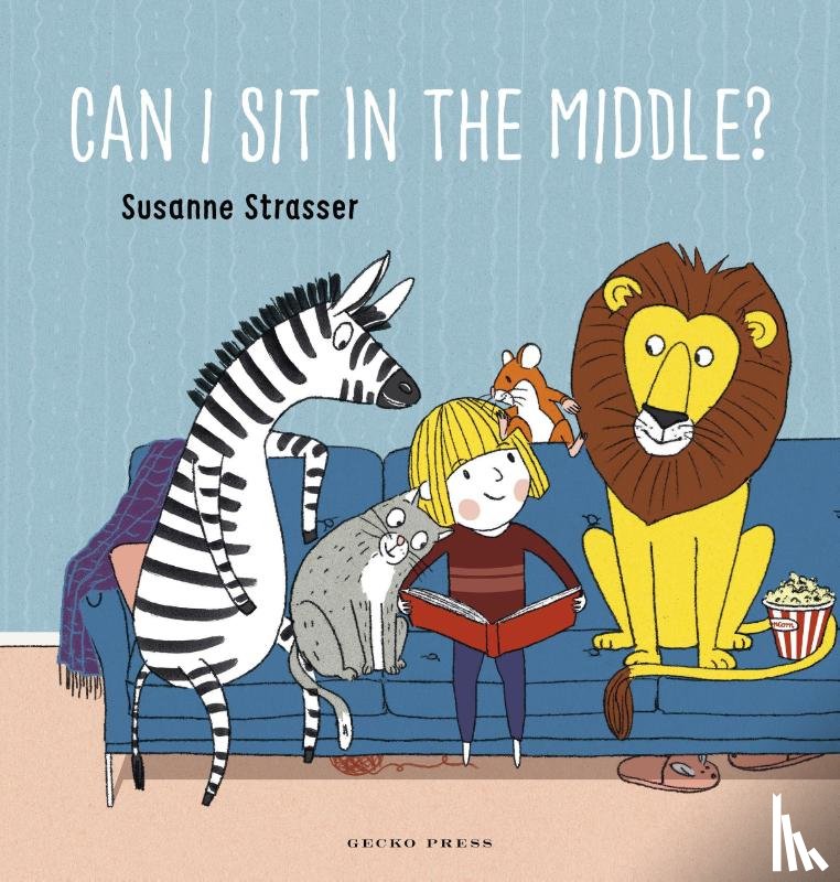 Strasser, Susanne - Can I Sit in the Middle?