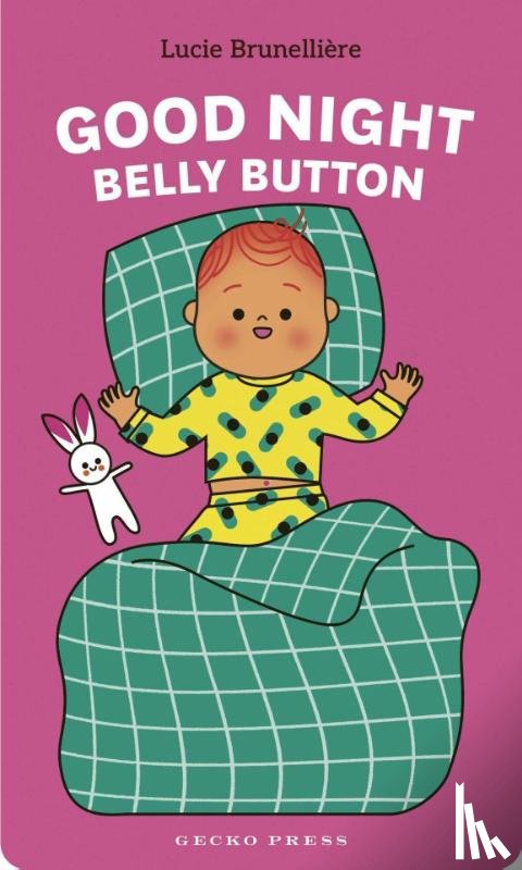 Brunelliere, Lucie - Good Night, Belly Button