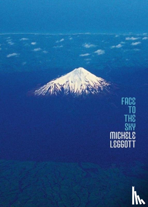 Leggott, Michele - Face to the Sky
