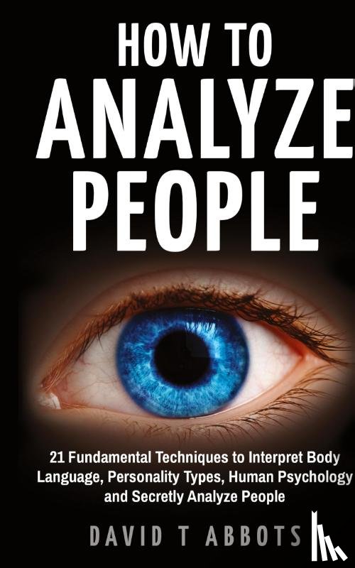 Abbots, David T - How To Analyze People