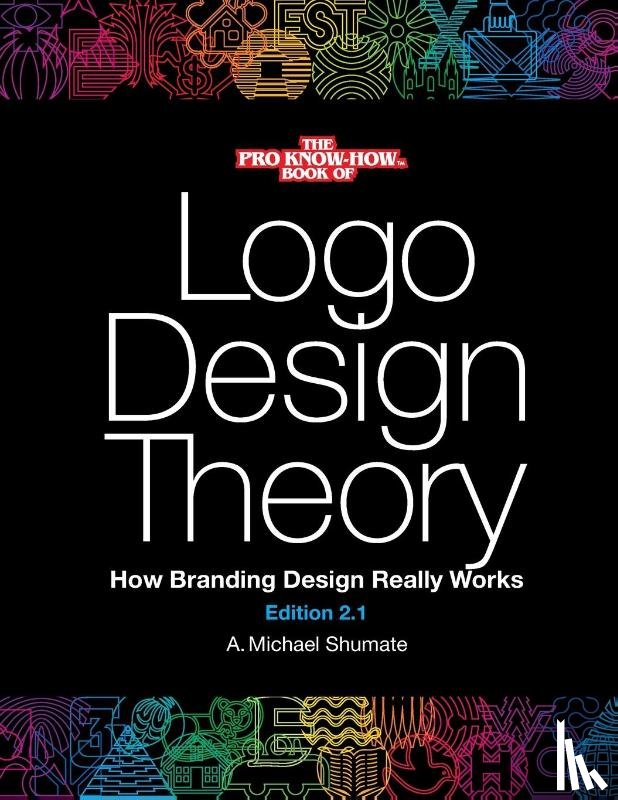 Shumate, A. Michael - Logo Design Theory