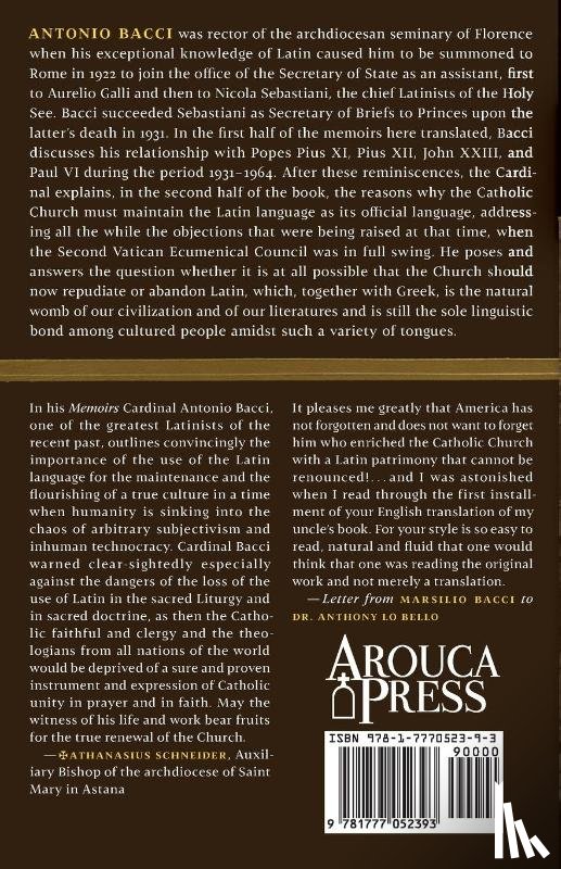 Bacci, Antonio Cardinal - With Latin in the Service of the Popes