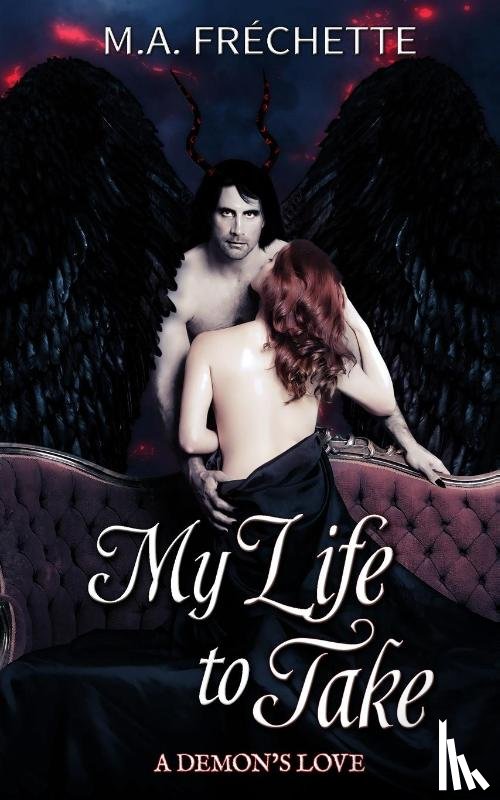 Frechette, M a - My Life to Take