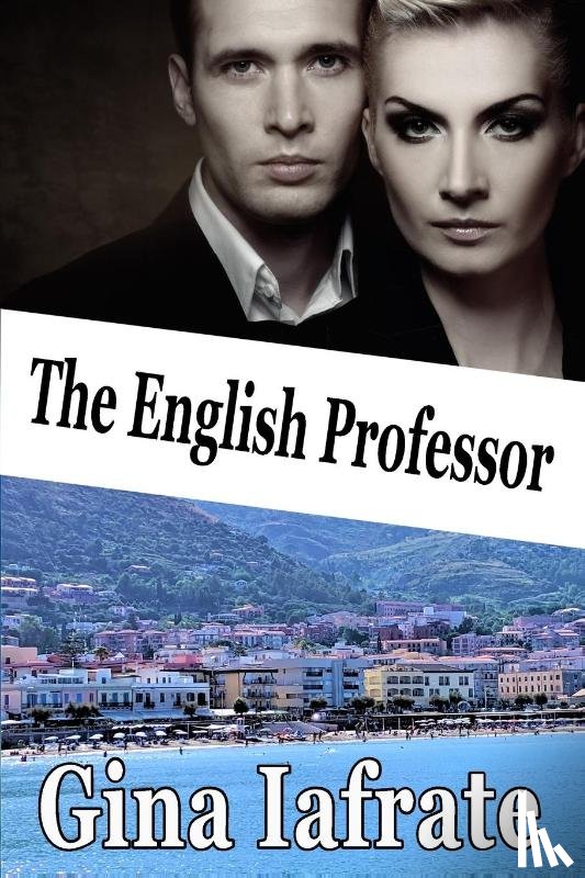 Iafrate, Gina - The English Professor