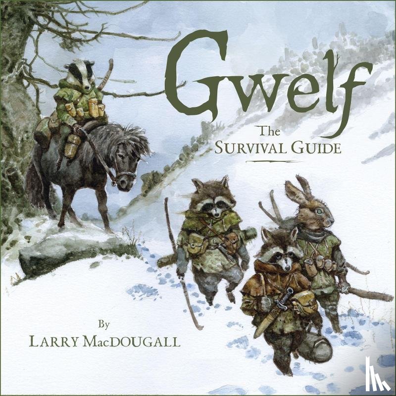  - Gwelf: The Survival Guide