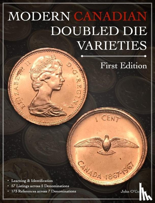 O'Connor, John - Modern Canadian Doubled Die Varieties - First Edition
