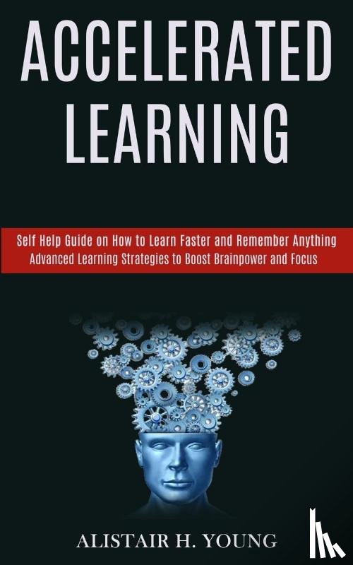 H Young, Alistair - Accelerated Learning