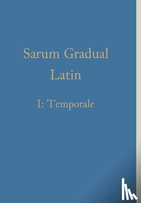 Renwick, William - Sarum Gradual Latin I