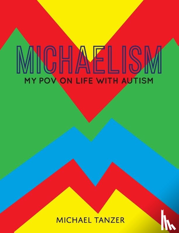 Tanzer, Michael S - Michaelism