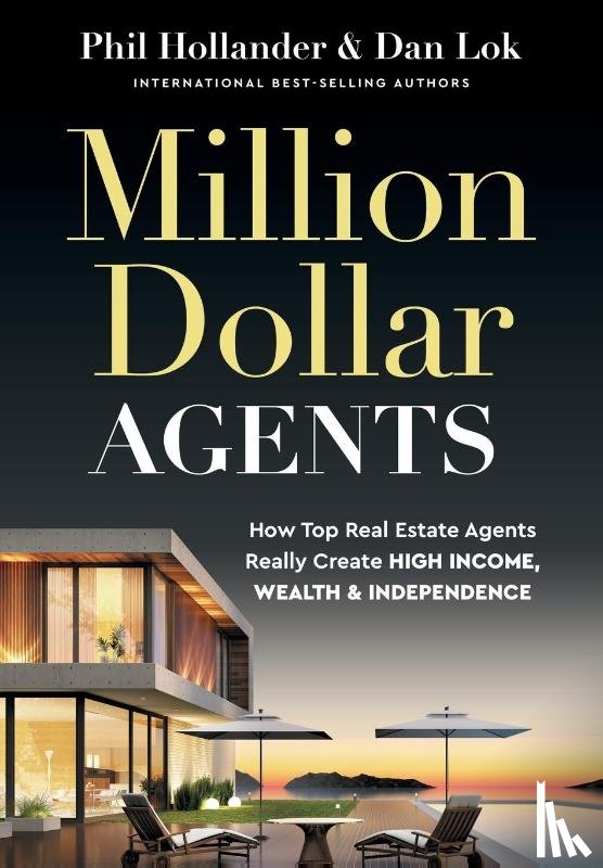 Hollander, Phil, Lok, Dan - Million Dollar Agents