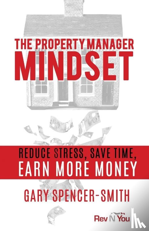 Spencer-Smith, Gary - The Property Manager Mindset