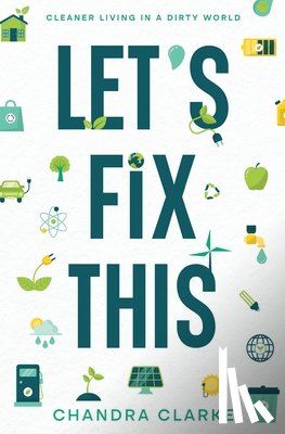 Clarke, Chandra - Let's Fix This