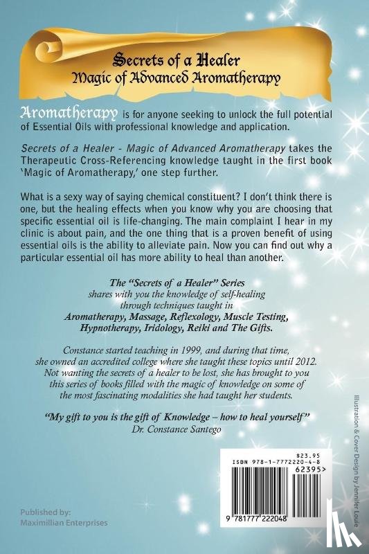 Santego, Constance Amoraa - Secrets of a Healer - Magic of Advanced Aromatherapy