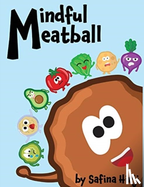 Hirji, Safina - Mindful Meatball