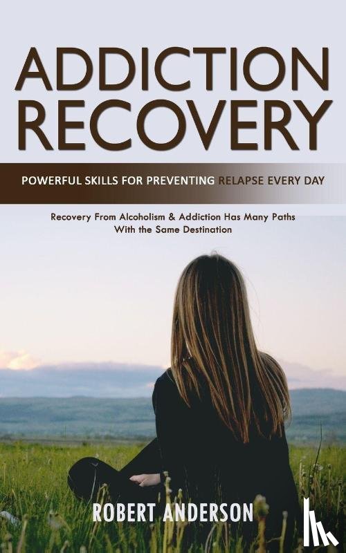Anderson, Robert - Addiction Recovery
