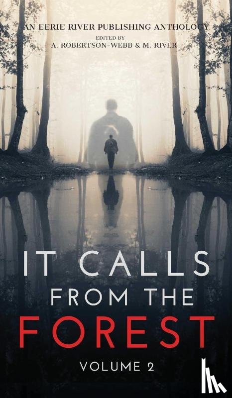 Rei, Kimberly, Munro, Donna J W, Richardson, Syd - It Calls From The Forest