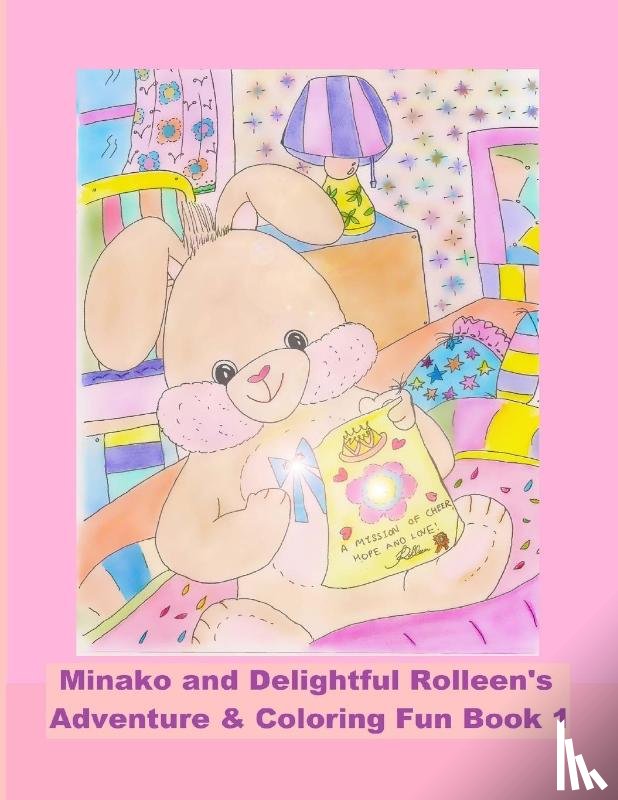 Kong, Rowena - Minako and Delightful Rolleen's Adventure & Coloring Fun Book 1
