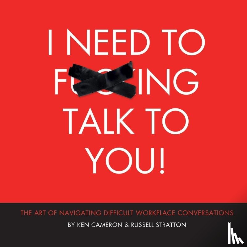 Cameron, Ken, Stratton, Russell - I Need to F***ing Talk To You