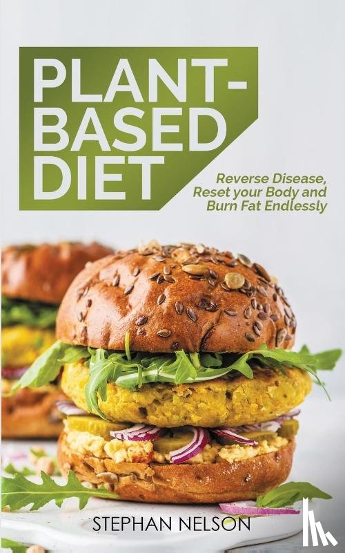 Nelson, Stephan - Plant-Based Diet