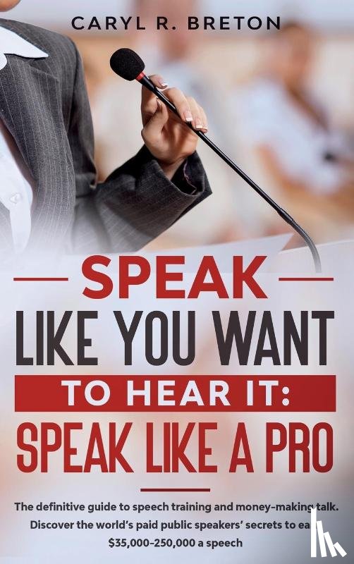R Breton, Caryl - Speak Like A Pro