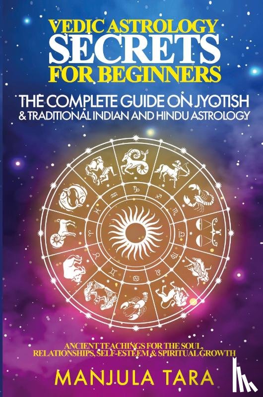 Tara, Manjula - Vedic Astrology Secrets for Beginners