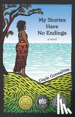 Gonsalves, Gayle - My Stories Have No Endings