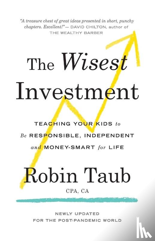 Taub, Robin - The Wisest Investment