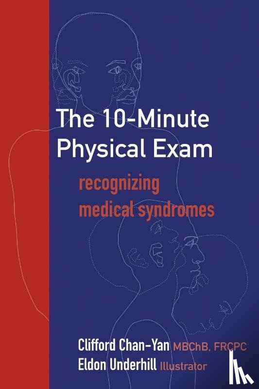 Chan-Yan, Clifford - The 10-Minute Physical Exam