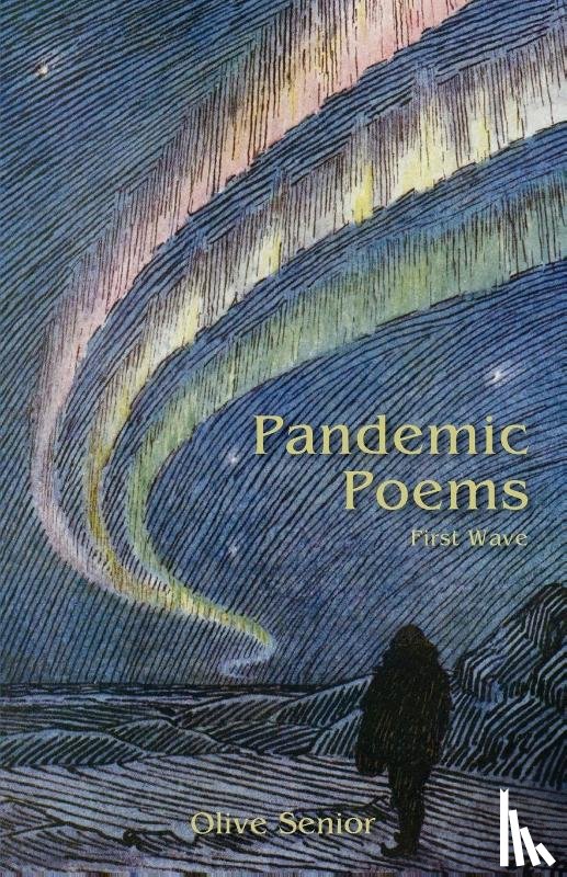 Senior, Olive - Pandemic Poems