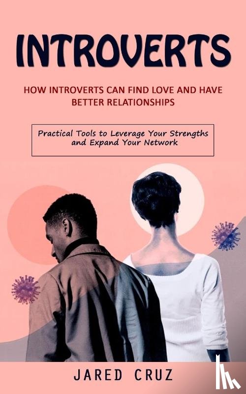 Cruz, Jared - Introverts