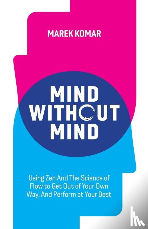 Komar, Marek T - Mind without Mind