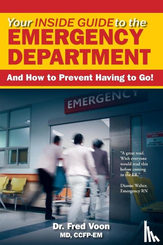 Voon, Fred - Your Inside Guide to the Emergency Department