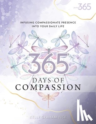 Graham Tick, Kelly - 365 Days of Compassion