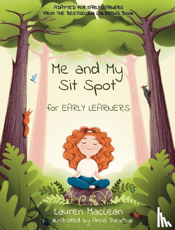 MacLean, Lauren - Me and My Sit Spot for Early Learners