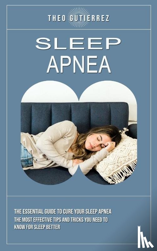 Gutierrez, Theo - Sleep Apnea