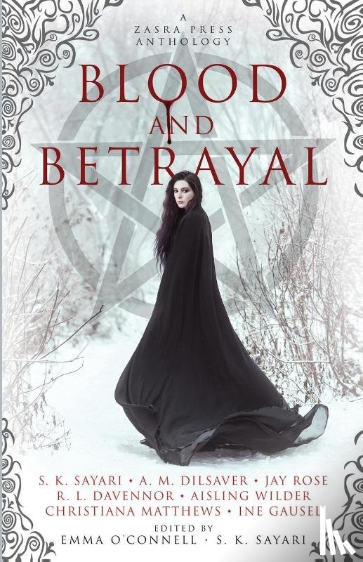  - Blood and Betrayal