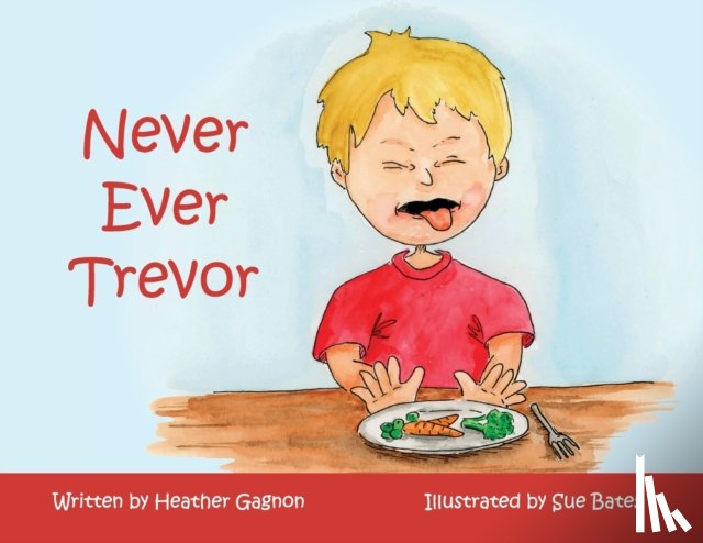Gagnon, Heather - Never Ever Trevor