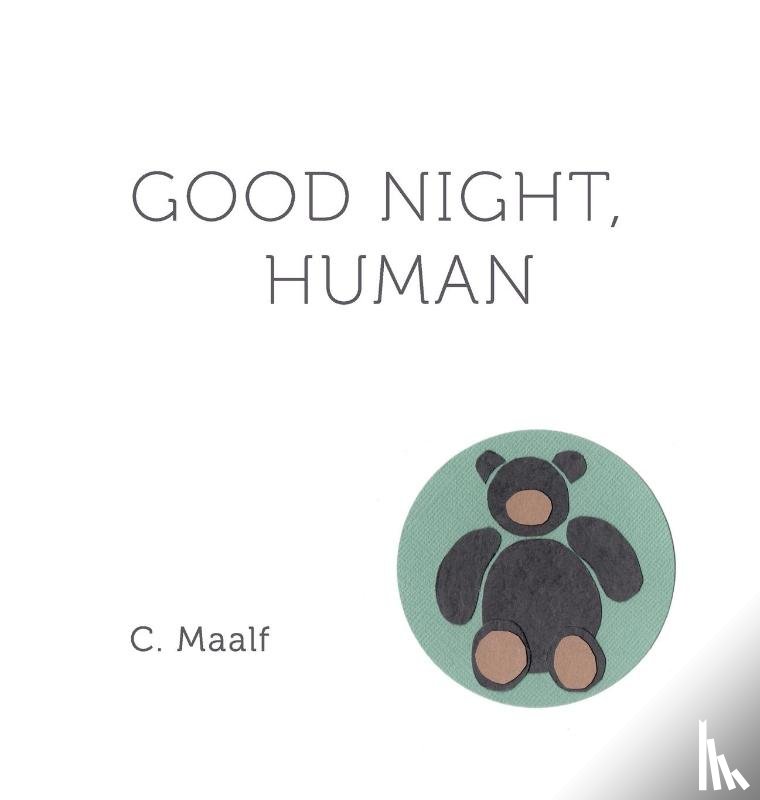 Maalf, C - Good Night, Human