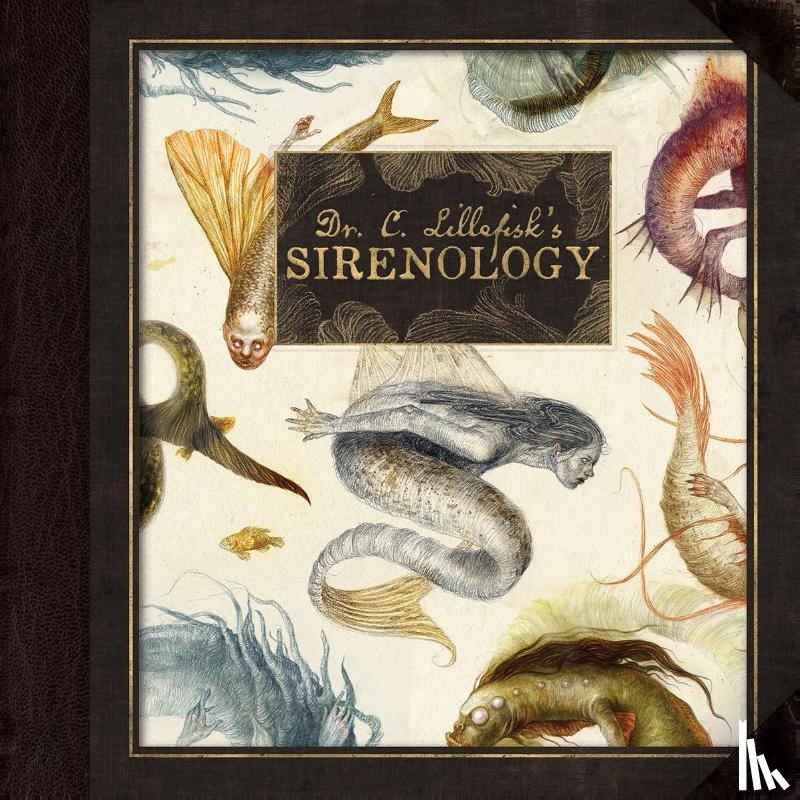 Hiedersorf, Jana, Lillefisk, Dr. Cecilia - Dr. C. Lillefisk's Sirenology