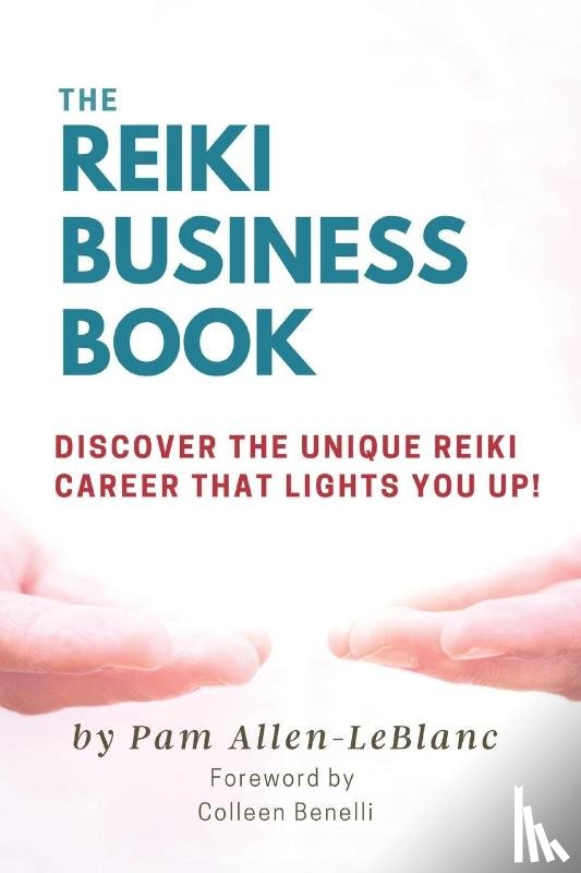 Allen-LeBlanc, Pam - The Reiki Business Book