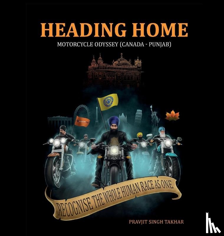 Takhar, Pravjit Singh - Heading Home