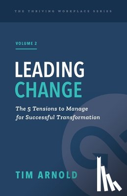 Arnold, Tim - Leading Change