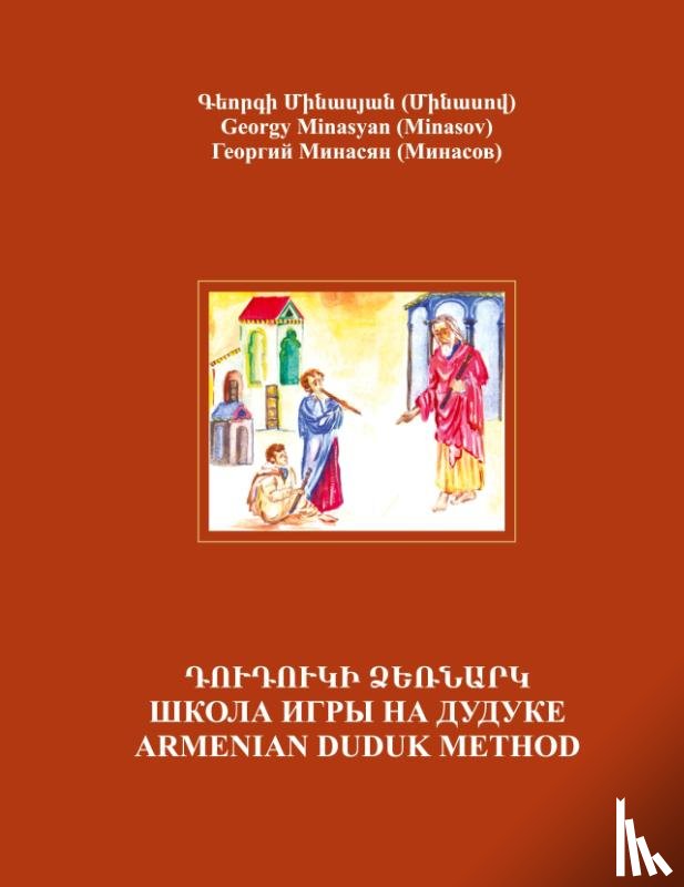 Minasyan (Minasov), Georgy - Armenian Duduk