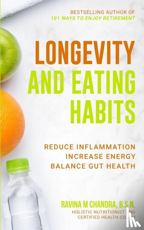 Chandra, Ravina M - Longevity and Eating Habits