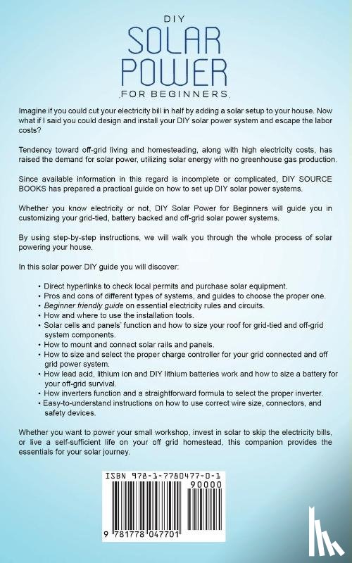 Source, Diy - DIY Solar Power for Beginners, a Technical Guide on How to Design, Install, and Maintain Grid-Tied and Off-Grid Solar Power Systems for Your Home