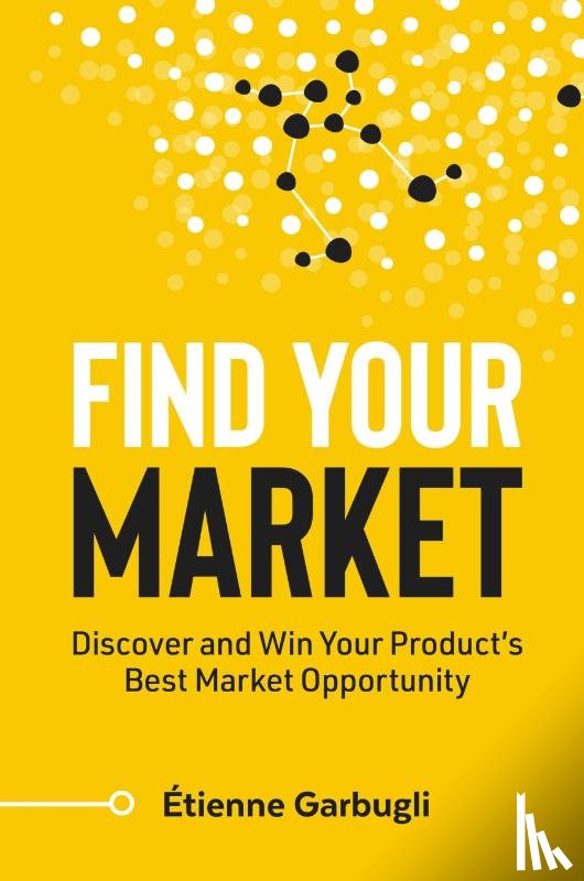 Garbugli, Étienne - Find Your Market